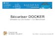 S©curiser Docker - Utilisation du CIS Docker 1.12 by @guytalbot