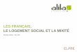 Les Français, le logement social et la mixité / Sondage ELABE pour ALILA