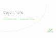Coyote trafic : une solution traffic pour les médias @ Radio 2.0 2017
