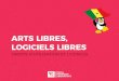 Arts Libre - Logiciel Libre (Droits d'usage et licences)