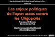 Les enjeux politiques de l’open access contre les Oligopoles