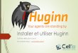 (Tutoriel) Installer et Utiliser Huginn - Outil de veille open source