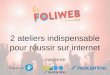 Paris 7 mars  2 ateliers indispensables pour réussir sur internet