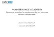 Maintenance academy v1