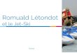Romuald Létondot et le jet ski
