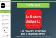 B.A 3.0, de nouvelles perspectives pour le Business Analyste