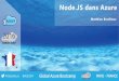 [GAB2016] NodeJS dans Azure - Matthieu Bouilloux