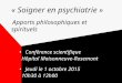 Soigner en psychiatrie : apports philosophiques et spirituels - 1.10.2015