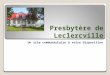 Presbytère Leclercville Présentation