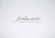 Fralacarte a propos solutions immersives france