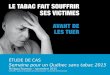 Étude de cas - Québec sans tabac 2015
