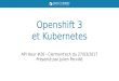 Openshift 3 & Kubernetes