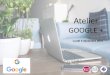 Atelier numérique : soyez mieux visible avec Google