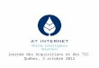 Web et intranet analytics - Conférence AT Internet Journée des acquisitions et des TIC - Montréal