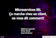 Microservices IRL - Devoxx-fr 2016