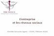 L’entreprise et les réseaux sociaux FCE Normandie