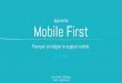 Avoir une approche mobile first