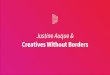 Justine Auque & Creatives Without Borders
