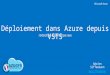 Déploiement dans Azure depuis Visual Studio Team Services