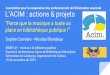 L'Acim : actions et projets "Parce que la musique a toute sa place en bibliothèque"