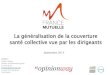 France Mutuelle - Généralisation de la couverture santé collective - Par OpinionWay - novembre 2015