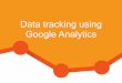 Data tracking using Google Analytics