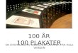 100 AR 100 PLAKATER