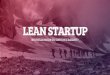 Lean Startup, nouvelle mode ou suite de l'agilité ?