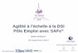 Agilité à l'échelle à la dsi @Pôle Emploi (SAFe) - Michel Levaslot - Agile en Seine
