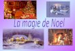 La magie  de noel(Bérets Français)