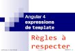 Angular 4  - regles -- Français