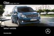 Citan - Mercedes-Benz France · PDF fileCitan 2 p Citan Tourer EXTRA-LONG avec jantes alliage p Citan avec Pack Chrome intérieur, climatisation, autoradio CD Bluetooth p Citan Fourgon