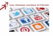Les réseaux sociaux et l'école - web17.ac-poitiers.frweb17.ac-poitiers.fr/Jonzac/IMG/pdf/reseaux_sociaux_ecole.pdf · Les outils de publication, (blog, wiki, journalisme citoyen