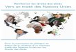 Renforcer les droits des aînés Vers un traité des Nations ... · PDF fileRenforcer les droits des aînés Vers un traité des Nations Unies Pour la promotion du dialogue en faveur