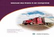 Manuel des freins à air comprimé - Manitoba Public Insurance · PDF file• Fonctionnement des systèmes de freinage pneumatique • Réglage des freins et vérifications en cours