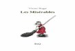 Les Misérables 1 - beq.ebooksgratuits.combeq.ebooksgratuits.com/vents/Hugo-miserables-1.pdf · Les Misérables Édition de référence : Gallimard, Collection Folio Classique. Les