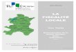 LA FISCALITÉ LOCALE -  · PDF fileConseil de Développement du Pays Voironnais – Edition 2017-3 --o-- La fiscalité locale 1ère Partie 2 SOMMAIRE 1. Préface