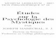 Études sur la psychologie des mystiqueshost-82-135-31-182.customer.m-online.net/Mystikepub.pdf · psychologiques, métaphysiques et religieux soulevés par les diverses formes du