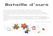 Bataille d'ours - La Maternelle de Moustachejt44.free.fr/mno/ours-bataille.pdf · Une version du jeu de bataille adaptée aux plus petits. Les cartes peuvent aussi servir pour des