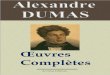Alexandre Dumas : Oeuvres complètes (Extrait) · PDF fileLA GUERRE DES FEMMES LA TULIPE NOIRE ... Le 7 du mois de mai, que les Grecs appellent thargélion, l’an 57 du Christ et