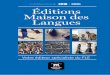 CATALOGUE 2018 EMDL Éditions Maison des Langues · PDF file52 Les clés du nouveau DELF ... (du A1 au B2). Il y en a des centaines. ... Le principal atout c'est l'accès online aux