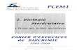 2. Biologie Molé · PDF fileCahier d'Exercices en Biochimie / PCEM1 Biologie Moléculaire / 3 Faculté de Médecine Pierre & Marie Curie 1. STRUCTURE DES ACIDES NUCLEIQUES