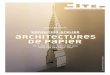 DOSSIER DE PRESSE - CAUE 64 · PDF file5 ARCHITECTURES DE PAPIER Le Conseil d’Architecture, d’Urbanisme et de l’Environnement des Pyrénées-Atlantiques-CAUE 64-, la Ville d’Art