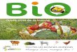 Guide 2014 de la Vienne - penser-bio.fr · PDF fileSommaire Bio et local, c’est l’idéal ! Voici la nouvelle édition du guide bio de la Vienne. Vous retrouverez dans ce guide