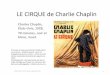 LE CIRQUE de Charlie Chaplin - ac-lyon. · PDF file• Recherche sur internet « Qui est Charlie Chaplin? » pour fin de cycle, retrouver en bibliothèue des documentai es su Chalie