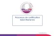 Processus de certification label Marianne - lrqa.fr délivrer aux usagers des services à caractère administratif dans le cadre de ses ... audité à chaque étape du processus de
