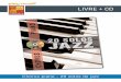 LIVRE + CD - play-music.com · PDF fileChorus piano - 20 solos de jazz CONTENU Issue de la collection CHORUS, dont la vocation est de faire travailler l’interprétation de solos