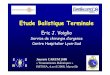 Etude Balistique Terminale - suzanne2.menard.free.frsuzanne2.menard.free.fr/spip2112/IMG/pdf/01-Voiglio-carum... · de France – tome V) ... Pro Projectileectile--air qui comprimé