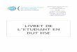 Livret DUT HSE2015-2016 · PDF filedes examens de l’Université d’Aix-Marseille). b)Conformément au code de la propriété intellectuelle, toute représentation oureproduction