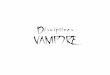 Disciplines Vampire - · PDF fileANIMALISME 1. Parole de fauve : Le vampire parle et donne des ordres aux animaux, il faut un contact visuel. Man + animaux, diff, 6. 2. Appel de Noé